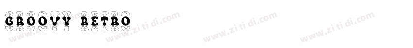 Groovy Retro字体转换 Groovy Retro字体转换